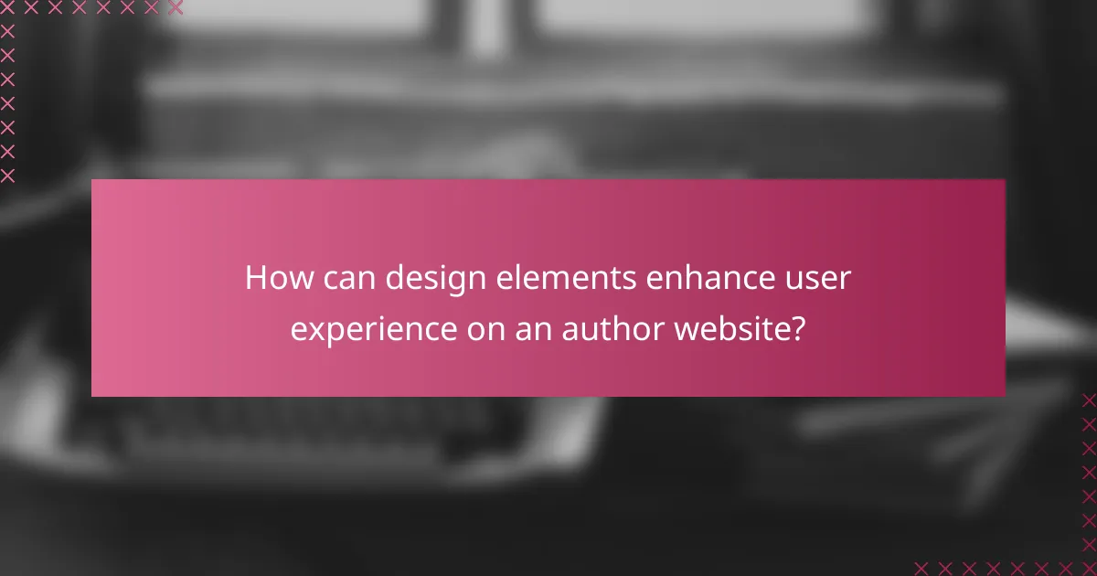How can design elements enhance user experience on an author website?